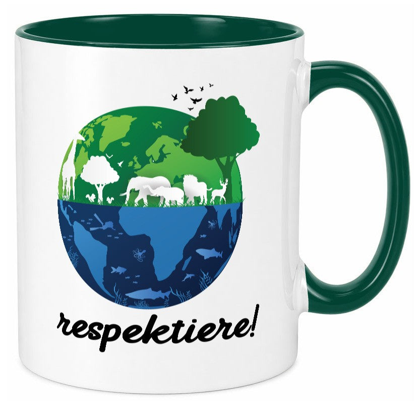 Respektiere | Tiere mit Respekt behandeln lustiger Spruch Geschenk Tasse