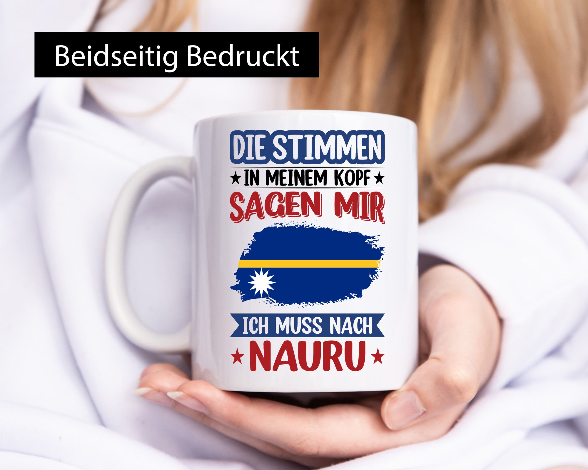 Nauru | Urlaub Stimmen in meinem Kopf Traumland Geschenkidee Humor Tasse