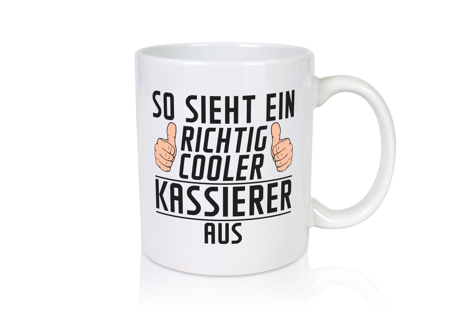 Richtig Cooler Kassierer Humor Geschenkidee Tasse