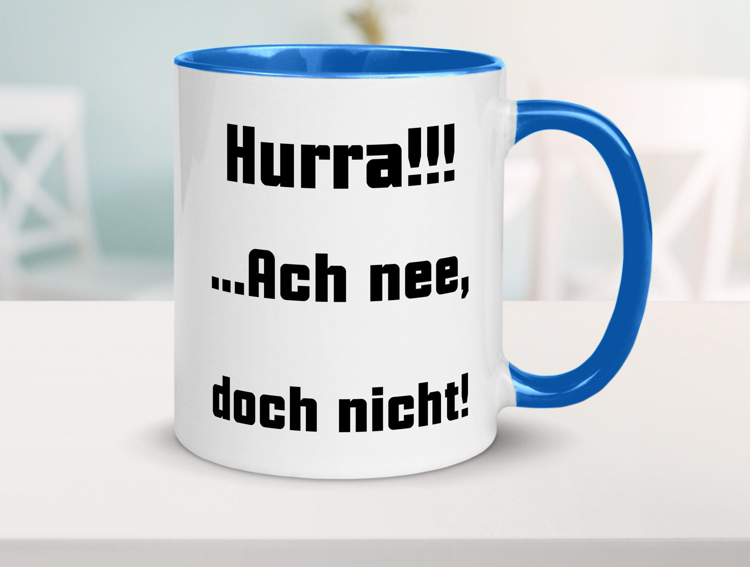 Hurta ach nee, doch nicht Geschenk Humor Geschenkidee lustiger Spruch Tasse