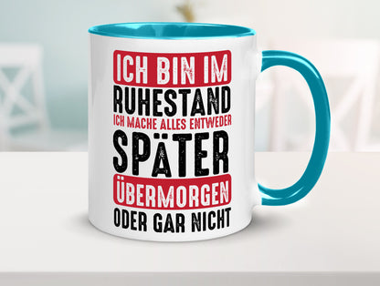 Ich mache alles später oder gar nicht | Rentner Ruhestand Geschenkidee Jubiläum