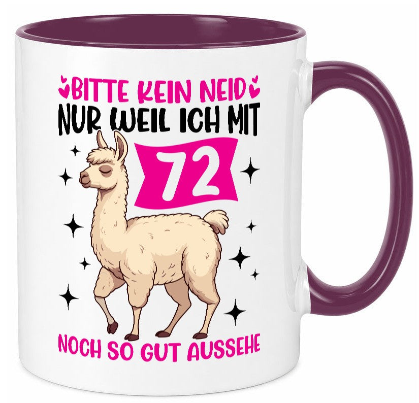 72. Geburtstag | 72 Jahre Lama gut aussehen Geschenk Geschenkidee lustiger Tasse