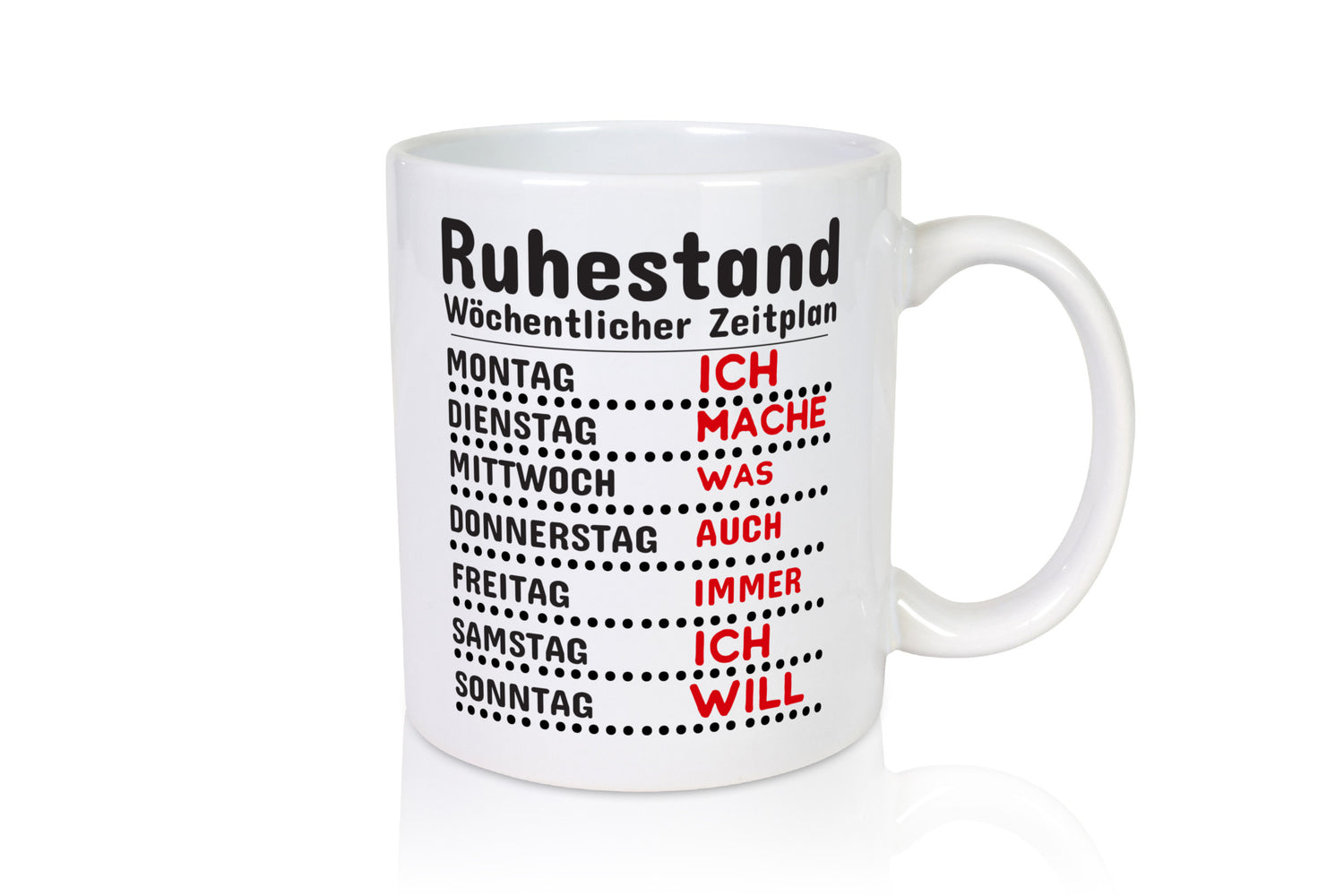 Rentner Zeitplan lustiger Spruch Geschenk Ruhestand Jubiläum Tasse