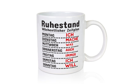 Rentner Zeitplan lustiger Spruch Geschenk Ruhestand Jubiläum Tasse