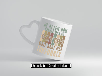 Heute sagt man: Lokführer | Zug Beruf Humor Arbeit Kollegen Büro Geschenkidee