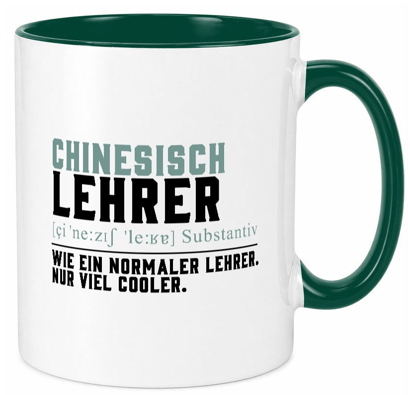 Chinesischlehrer | Lehrer Unterricht Lieblingslehrer lustig Humor Geschenkidee Tasse