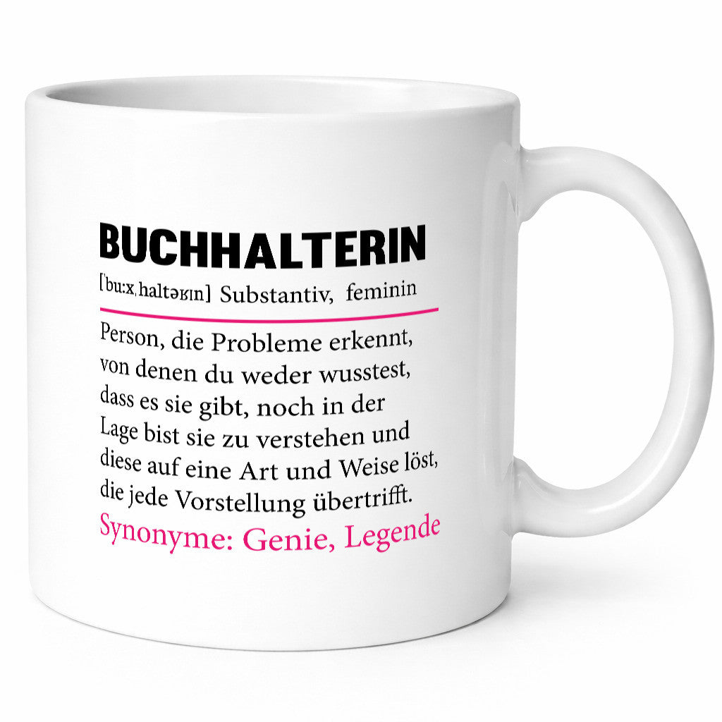 Buchhalterin | Buchhaltung Humor Frauen Beruf Geschenkidee Arbeit Kollegen Büro