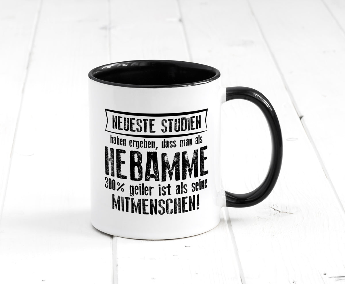 Neuste Studien: Hebamme | Geburtshilfe Geschenk Humor Geschenkidee lustiger Tasse