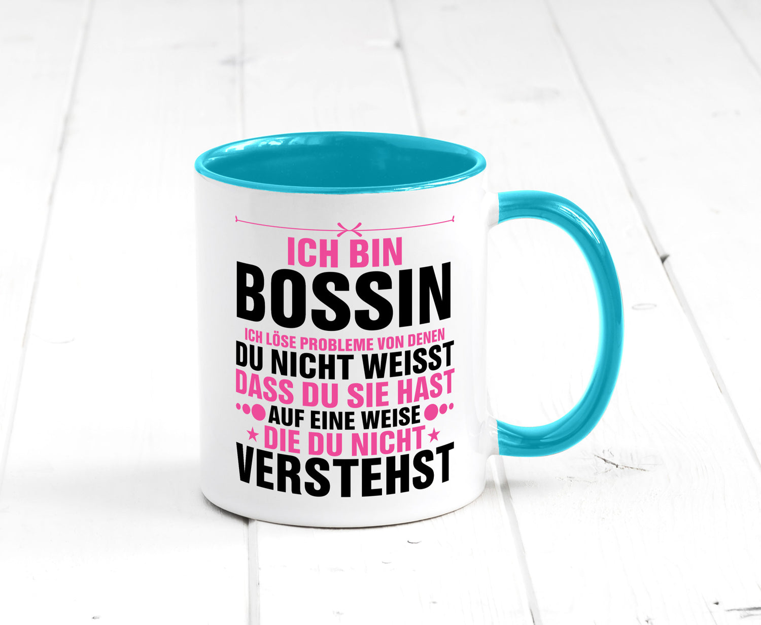 Löse Probleme: Bossin | Führungskraft Vorgesetzte lustig Humor Geschenkidee