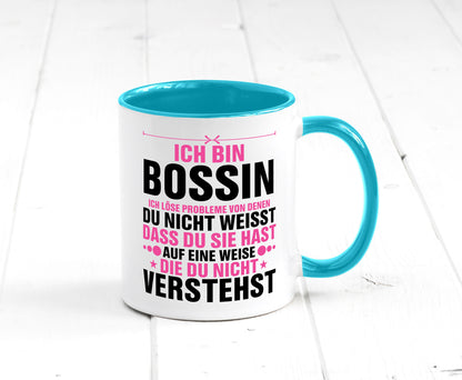 Löse Probleme: Bossin | Führungskraft Vorgesetzte lustig Humor Geschenkidee