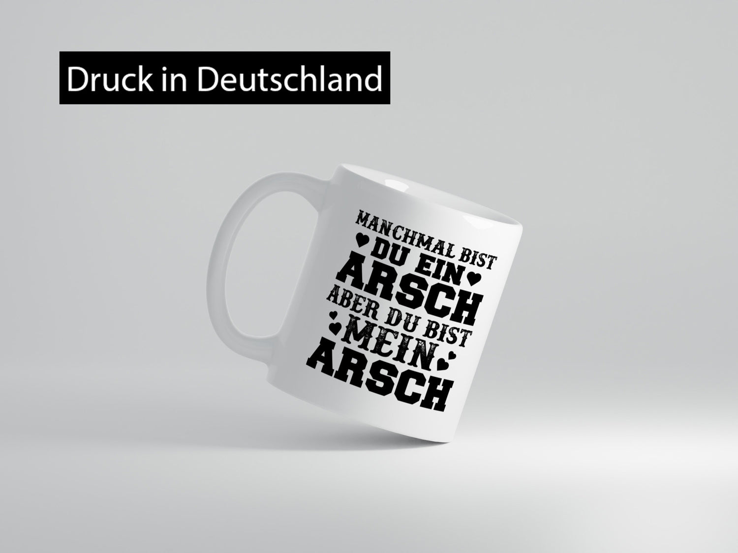 Du bist mein Arsch Geschenk Humor Geschenkidee lustiger Spruch Tasse