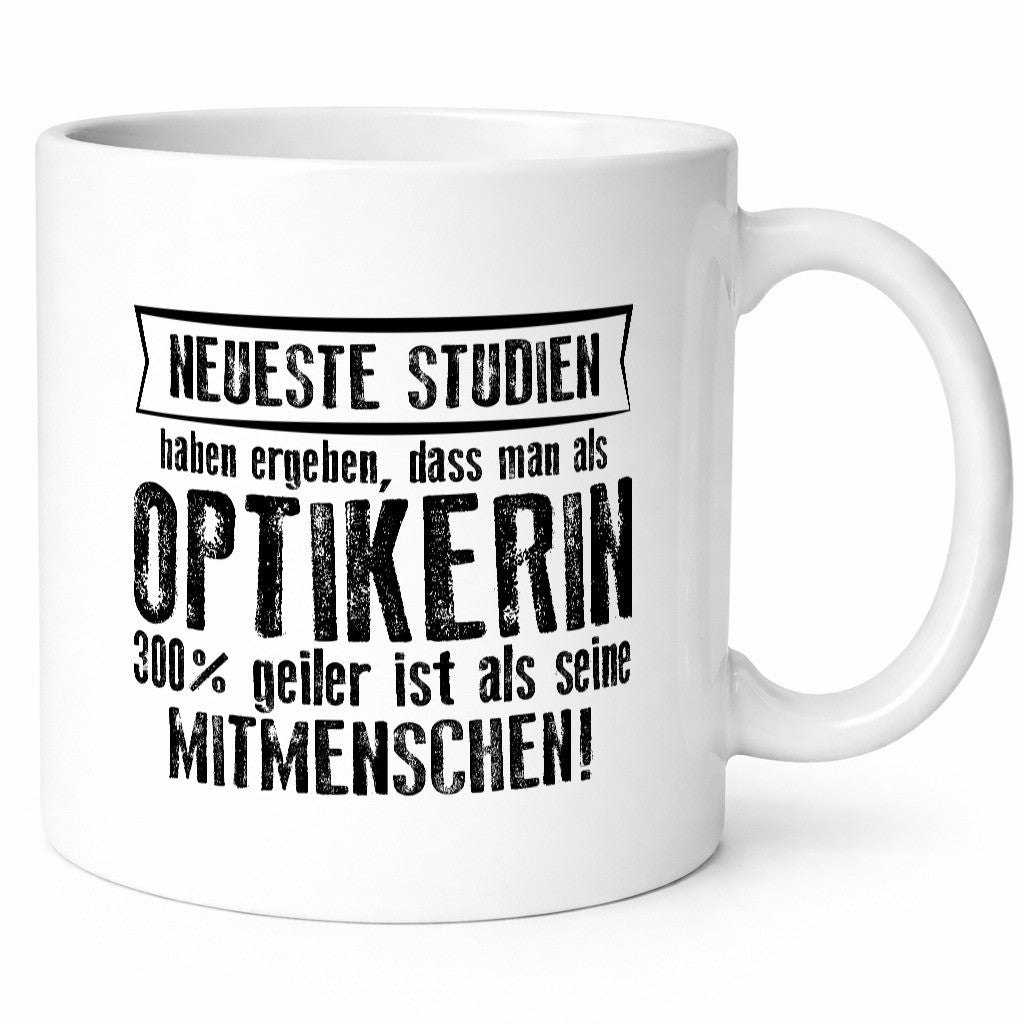 Neuste Studien: Optikerin | Augenoptik Geschenk Humor Geschenkidee lustiger
