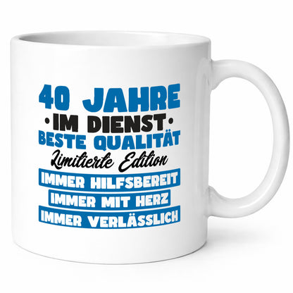 40 Jahre im Dienst | Jubiläum Arbeit v7 Humor Kollegen Büro Geschenkidee Tasse