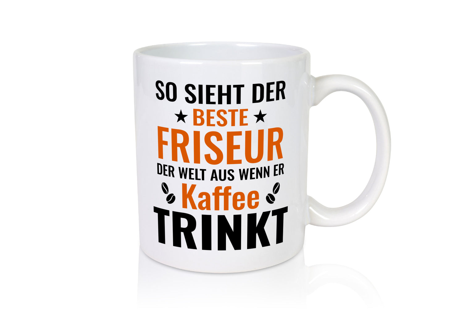 Kaffee trinkt: Friseur | Frisör lustig Humor Geschenkidee Geschenk Tasse