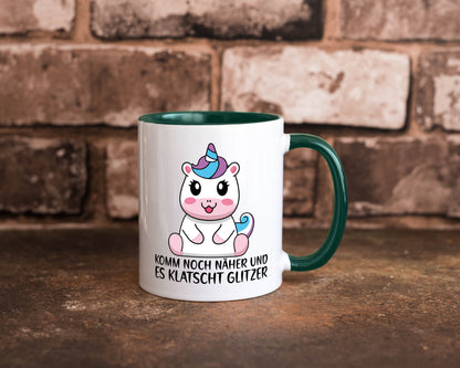 Komm näher und es klatscht Glitzer | Humor Einhorn Geschenkidee Tasse
