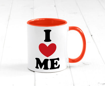I love me vl9 Geschenkidee Humor Tasse