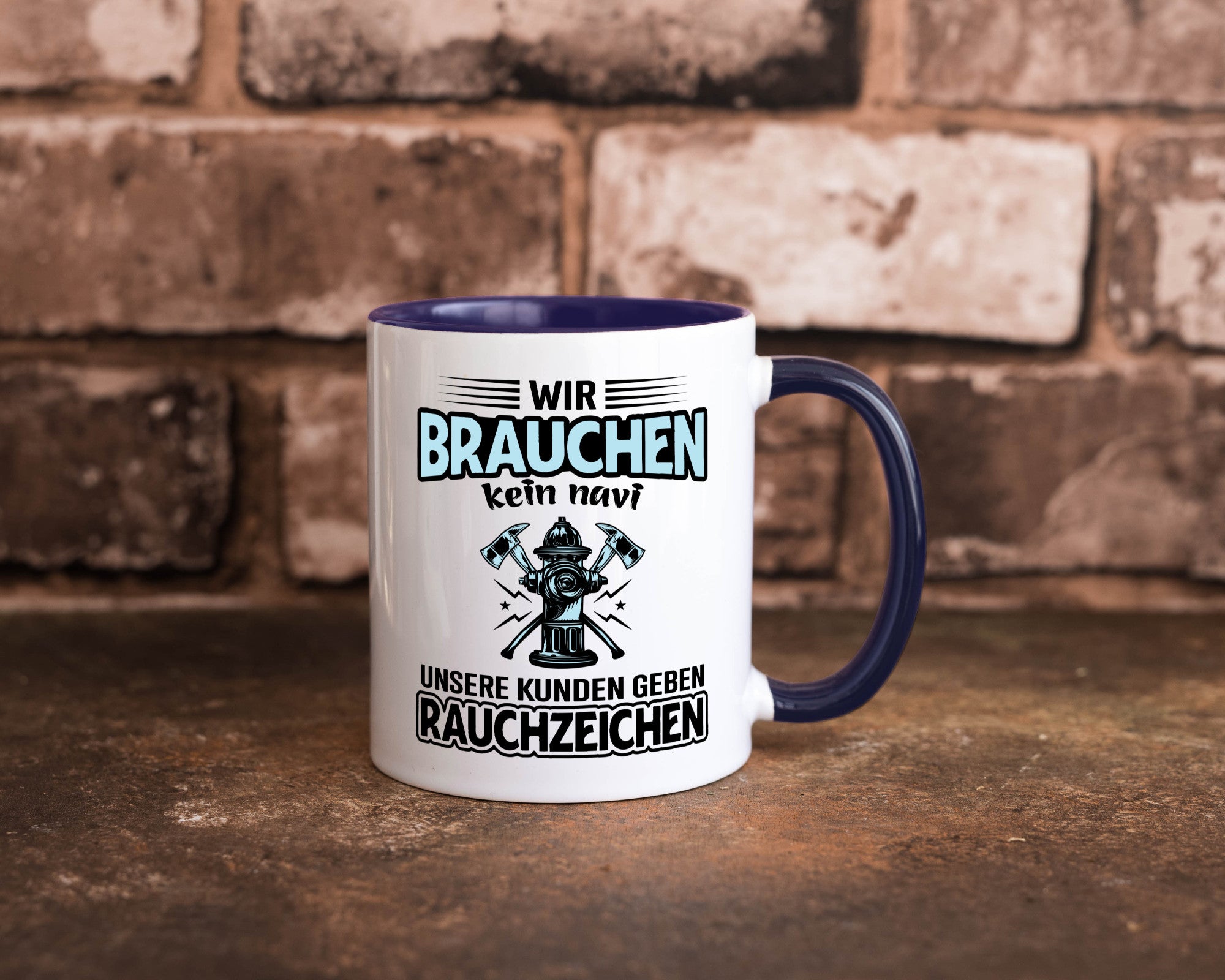 Wir brauchen kein Navi unsere Kunden geben Rauchzeichen lustiger Spruch