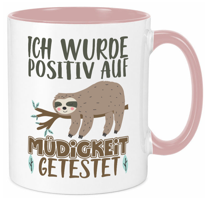 Positiv auf Müde getestet lustiger Spruch Geschenk Humor Geschenkidee Tasse