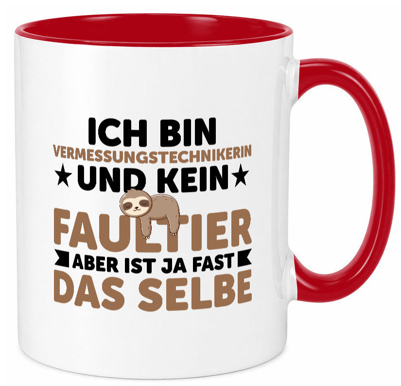 Ich bin kein Faultier: Vermessungstechnikerin | Techniker v2 lustiger Spruch