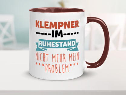 Klempner im ruhestand nicht mehr mein Problem Geschenkidee Jubiläum Humor Tasse