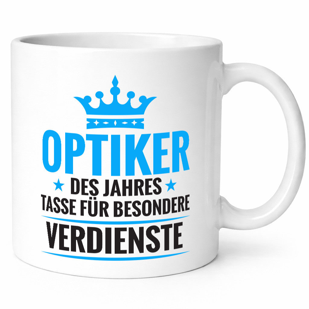 Besonderer Verdienst: Optiker | Augenoptiker Humor Geschenkidee Tasse