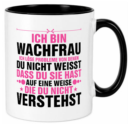 Löse Probleme: Wachfrau | Wachpersonal Nachtwächter Geschenk Humor Geschenkidee