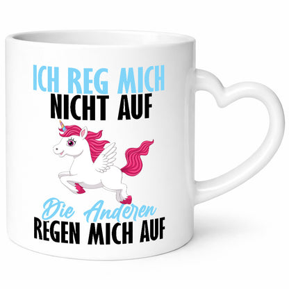 Ich reg mich nicht auf lustiger Spruch Geschenk Humor Geschenkidee Tasse