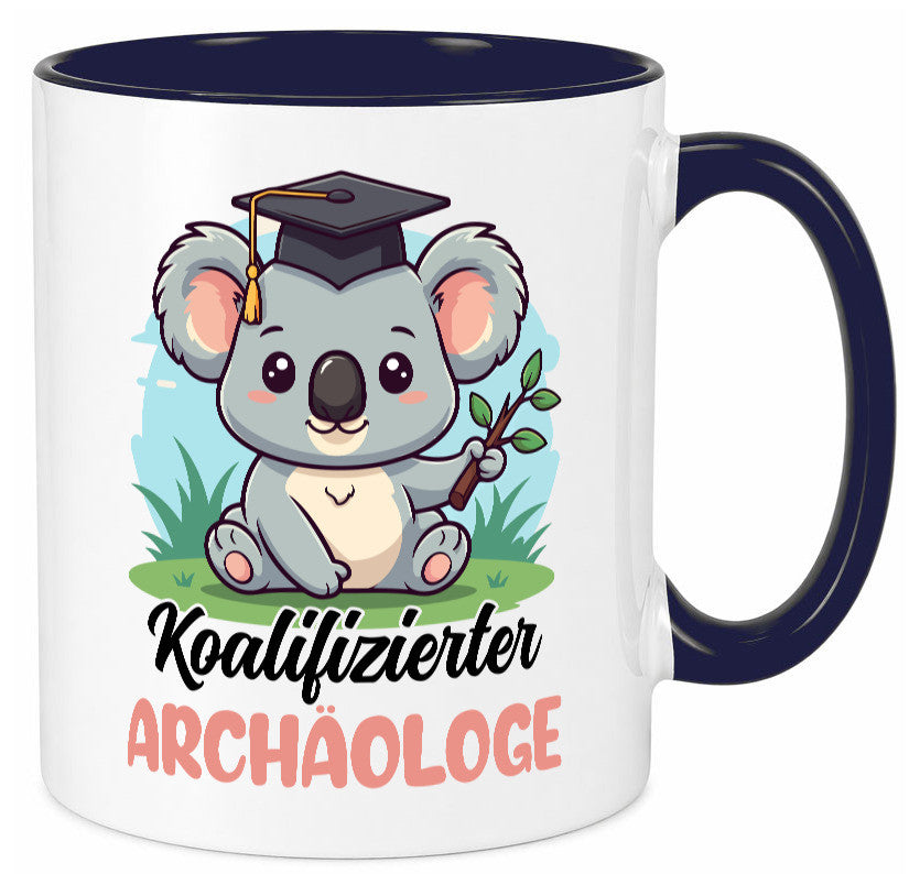 Koalifizierter Archäologe | Archäologie Forscher Geschenk Humor Geschenkidee Tasse