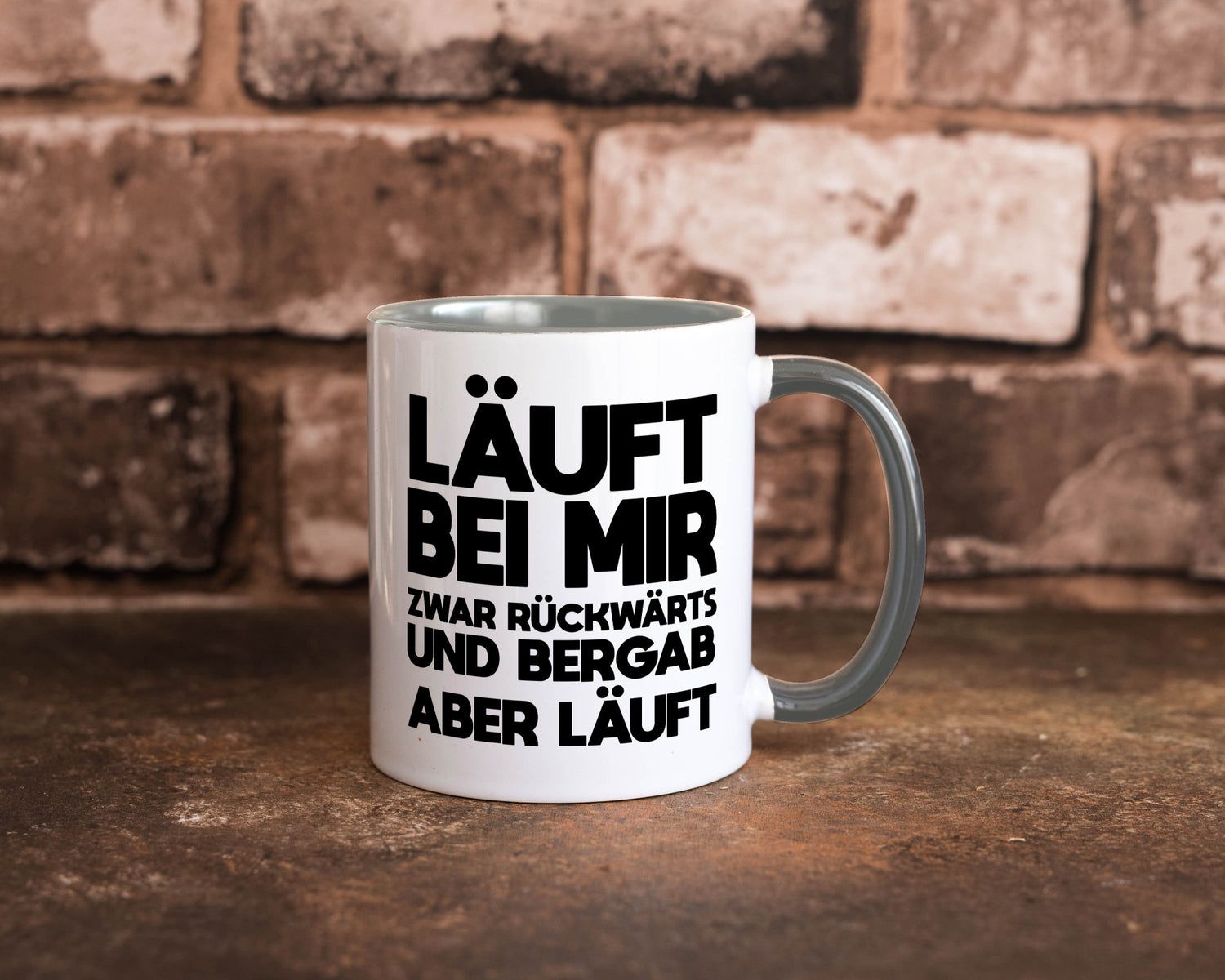Läuft bei mir | Rückwerts aber Motivation Geschenkidee Humor Tasse