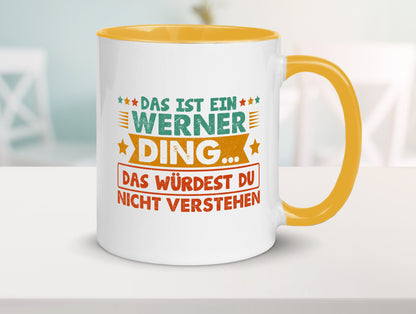 Das ist ein Werner ding würdest du nicht verstehen v2 lustig Humor Geschenkidee