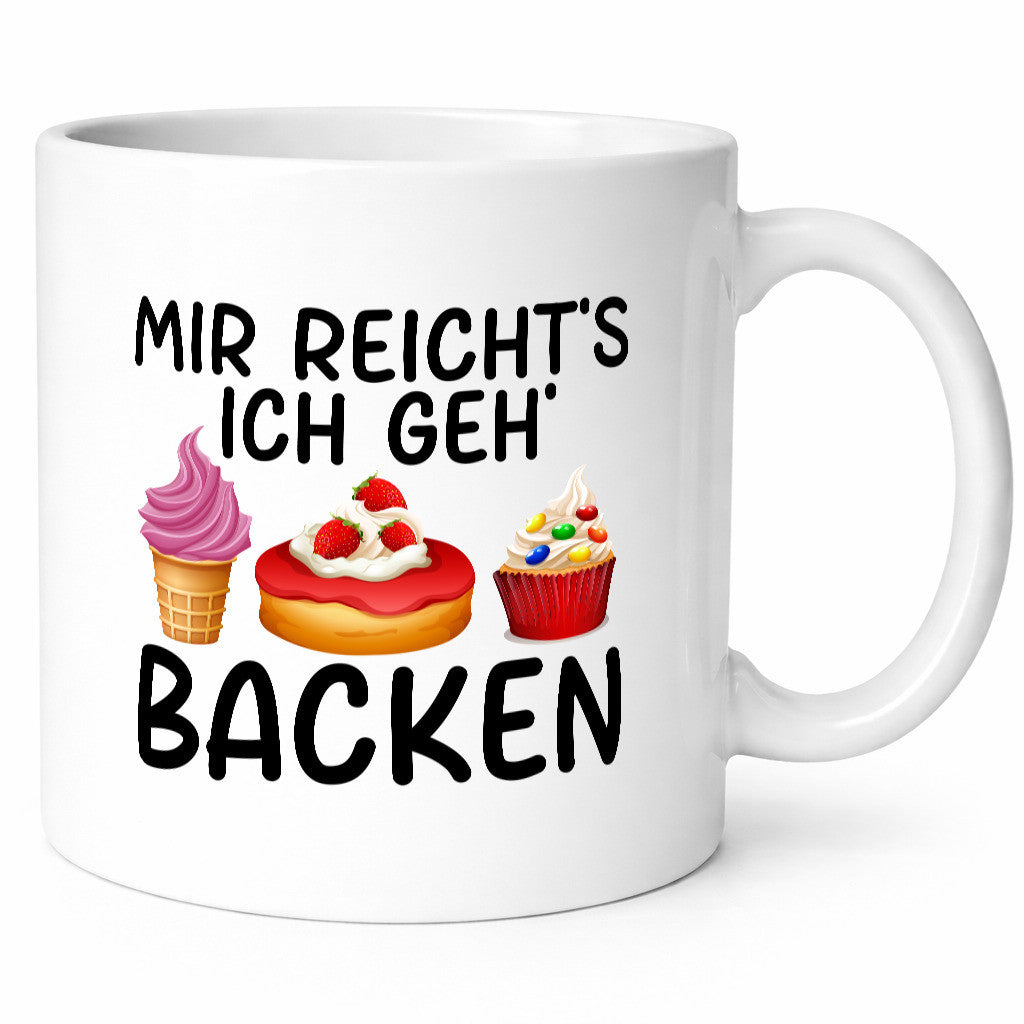 Mir reichts ich geh Backen | Kuchen Eis lustiger Spruch Geschenk Humor