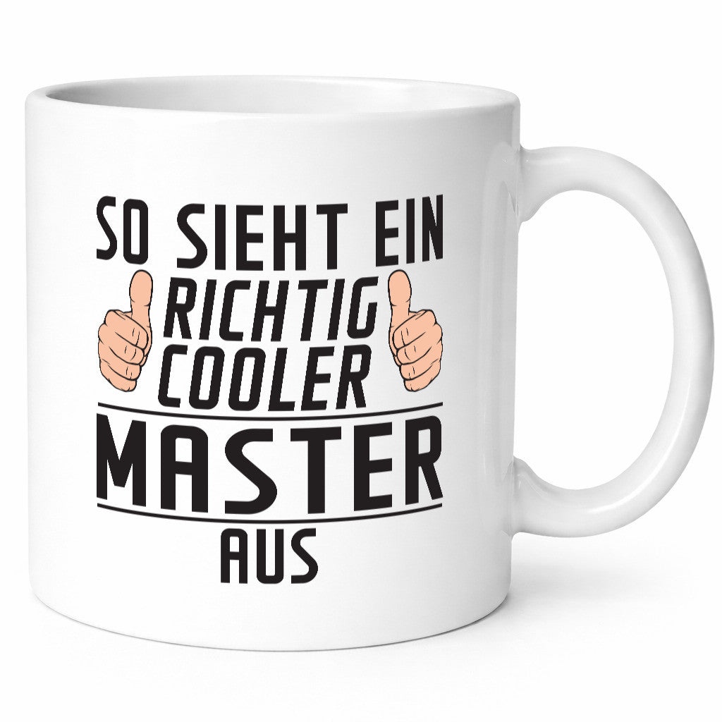 Richtig Cooler Master | Universität Student Geschenkidee Humor Tasse