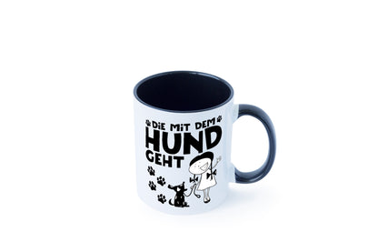 Die mit dem Hund geht | Hundeliebhaber Geschenk Tierliebhaber Humor lustiger Tasse