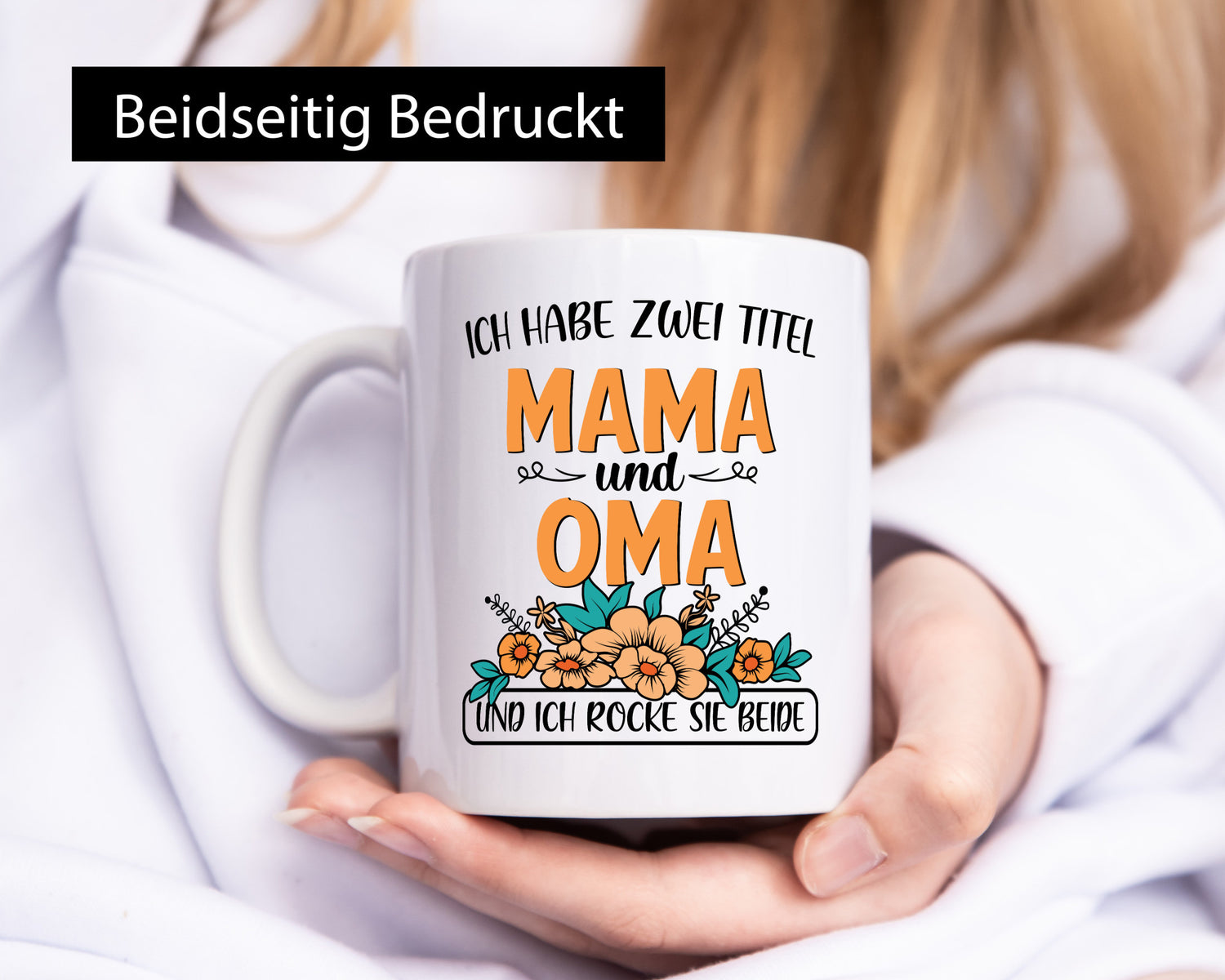 Mama und Oma, rock beide | Blumen Geschenkidee Familie Humor Tasse