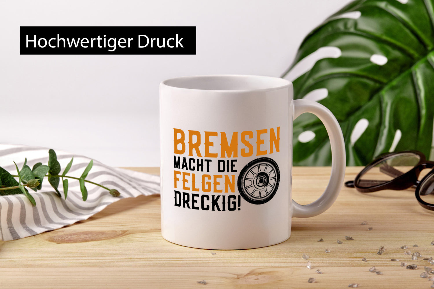 Bremsen macht Felgen dreckig | Autofan Reifen Mechaniker lustiger Spruch