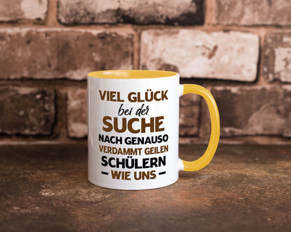 Viel glück | Geile schüler Schule Beste Lehrerin lustig Humor Geschenkidee