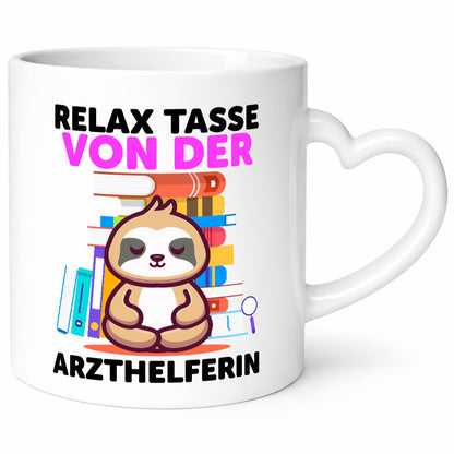 Relax Tasse: Arzthelferin | Fachangestellte Medizin Geschenkidee Humor Tasse