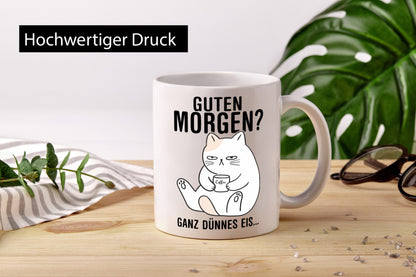 Guten Morgen? | Morgenmuffel Katze Freunde Familie Humor Geschenkidee Tasse