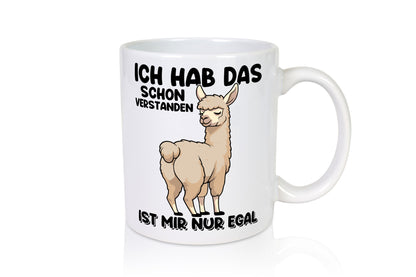 Hab ich verstanden ist mir nur egal | Lama Alpaka Geschenk Humor Geschenkidee