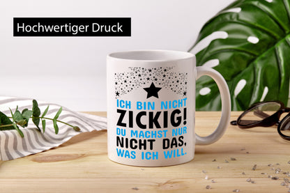 Ich bin keine Zicke lustig Humor Geschenkidee Geschenk Tasse