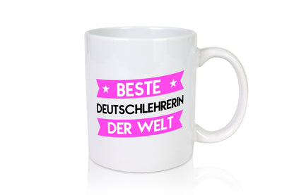 Beste Deutschlehrerin | Lehrer lustiger Spruch Geschenk Humor Geschenkidee Tasse