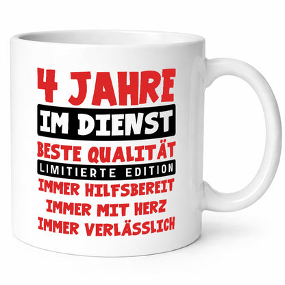 4 Jahre im Dienst | Jubiläum Arbeit v9 Geschenkidee Kollegen Büro Humor Tasse