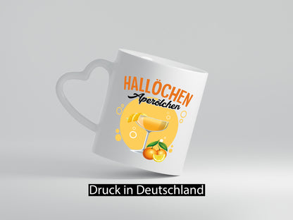 Hallöchen Aperölchen | Drink Party funny Humour Gift Idea Gift Mug