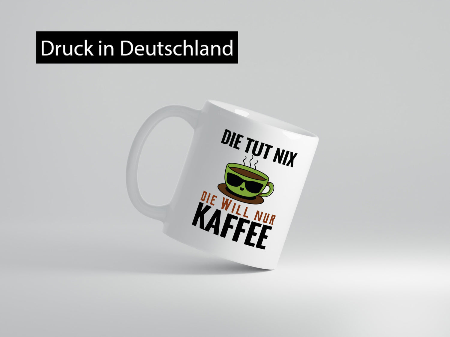 Ich will nur Kaffee Geschenk Humor Geschenkidee lustiger Spruch Tasse