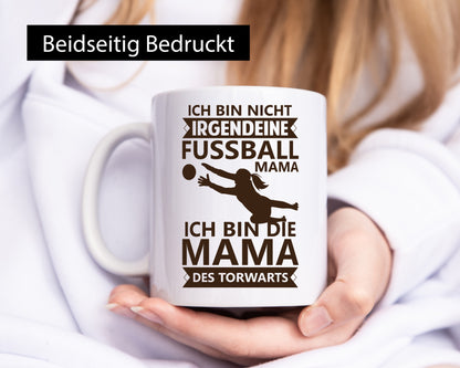Ich bin nicht irgendeine Fussball Mama | Mutter Geschenk Familie Geschenkidee