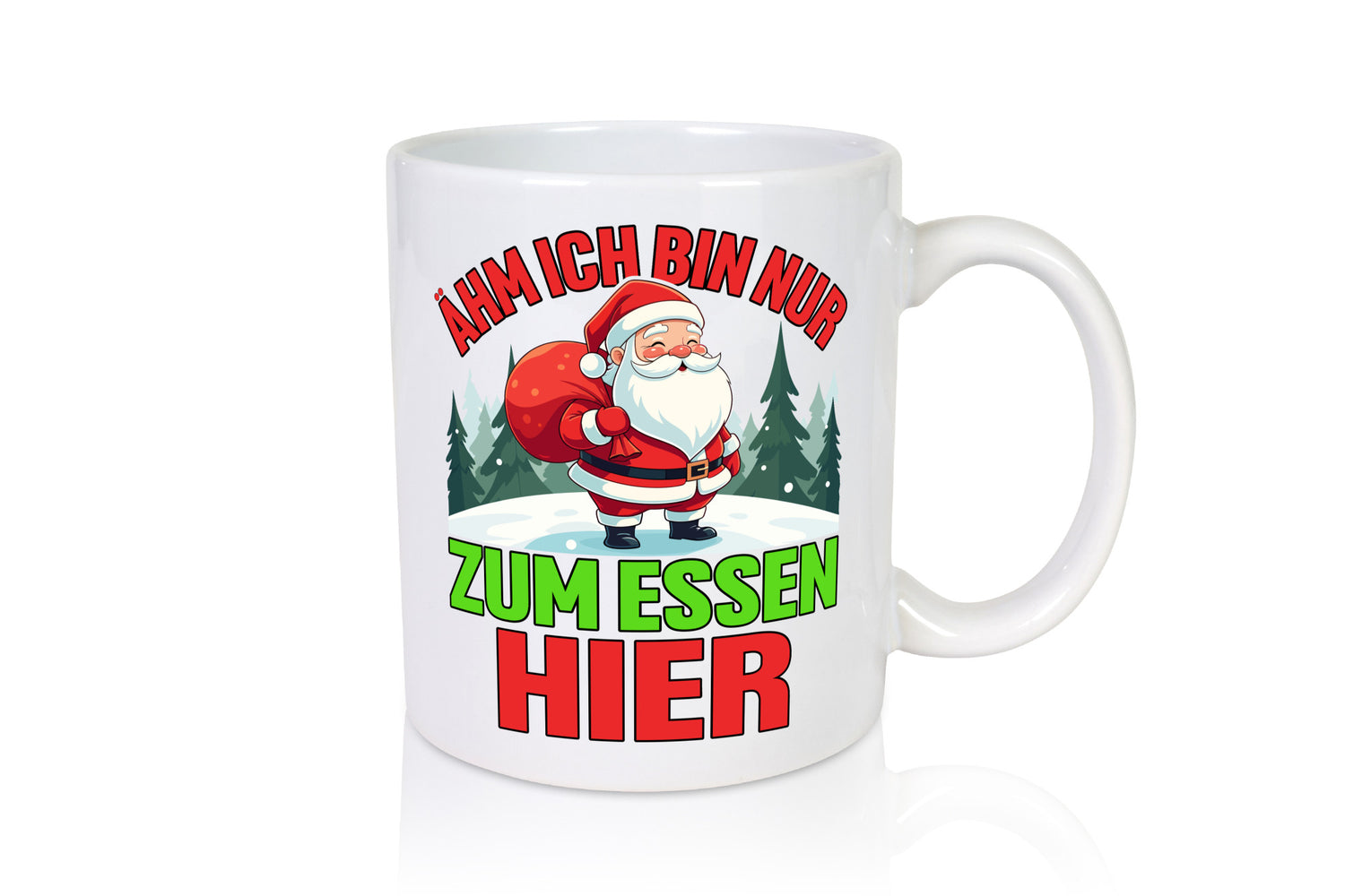 Ich bin nur zum essen hier | Weihnachtsmann Weihnachten v2 Geschenkidee Humor