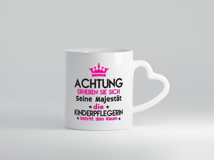 Seine Majestät Kinderpflegerin | Kinder Pflegeberuf Humor Arbeit Kollegen Büro