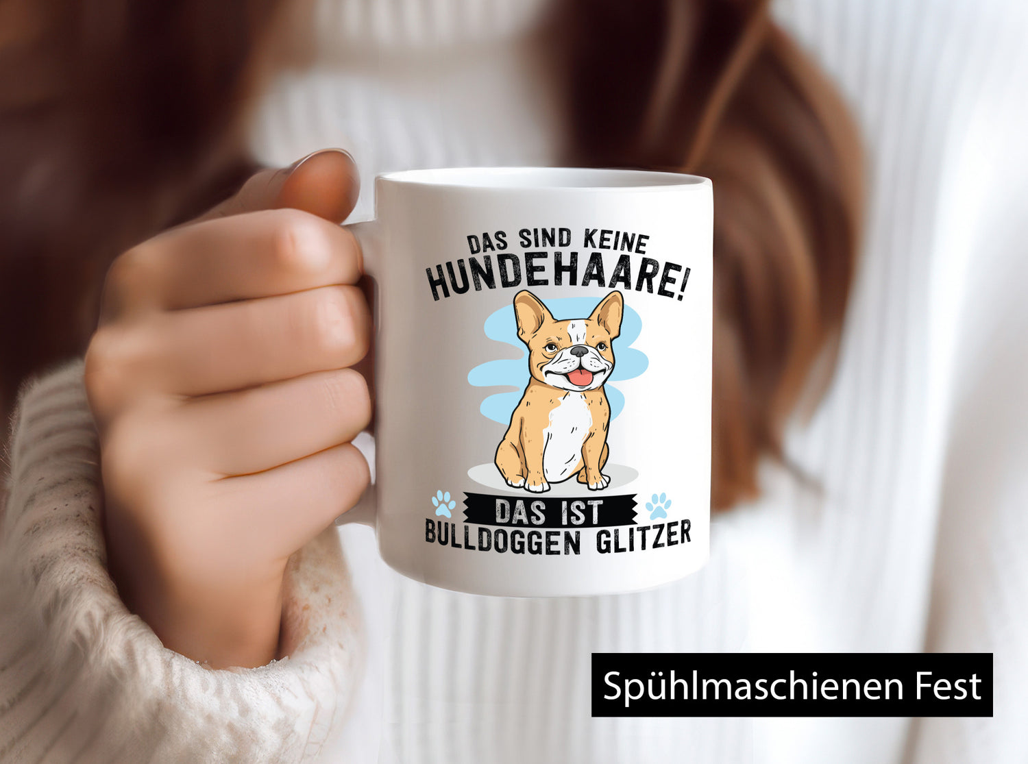 Das sind keine Hundehaare | Bulldoggen Glitzer Hund Humor Tierliebhaber