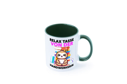 Relax Tasse: Handwerkerin | Handwerkerinnen Geschenk Humor Geschenkidee