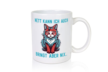 Nett kann ich auch | Katze im Kapuzenpulli Spruch Humor Tierliebhaber